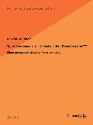cover image of Sportvereine als „Schulen der Demokratie"?
